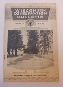 Boletín de conservación vintage de Wisconsin de febrero de 1940 - Imagen 1 de 3