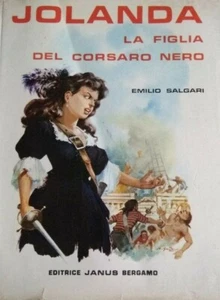 Emilio Salgari, La Figlia del Corsaro Nero, Janus 1970 - 1° edizione illustrato - Imagen 1 de 7
