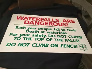 SELTEN US Forest Service WASSERFÄLLE SIND GEFÄHRLICH Blechschild - 18” x 12” - Bild 1 von 6