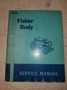 74 Fisher Body Service Manual 9630983 - Picture 1 of 4