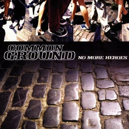Common Ground No more heroes (1998)  [CD] - Bild 1 von 1