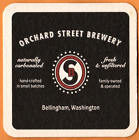 Orchard Street Brewery  Beer Coaster Bellingham WA
