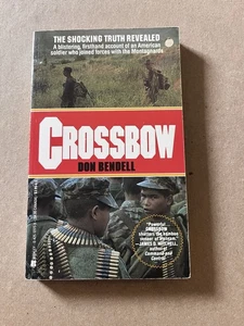 CROSSBOW by Don Bendell  1990 Berkley paperback VIETNAM WAR HISTORY - Picture 1 of 4