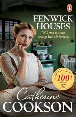 Fenwick Houses: A gripping histori... by Cookson, Catherine Paperback / softback - Image 1 of 2