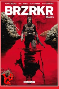 BRZRKR 3 03 Janvier 2024 DELCOURT Comics berzerk Keanu Reeves Grampa VF # NEUF # - Picture 1 of 2