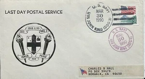 USS John King Last Day Postal Service 3-30-1990 - Picture 1 of 1