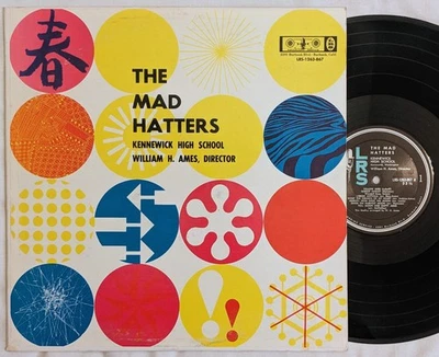 THE MAD HATTERS Kennewick High School WA private press 1963 lp LRS-1263-867 Foto 1 de 4