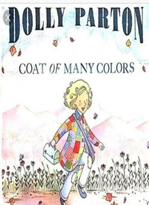 The Coat of Many Colours By Dolly Parton, Brooke Boynton-Hughes - Picture 1 of 1