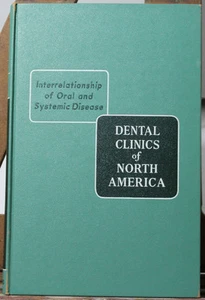 CLÍNICAS DENTALES Saunders de América del Norte 58 de julio edición de enfermedades orales y sistémicas - Imagen 1 de 3