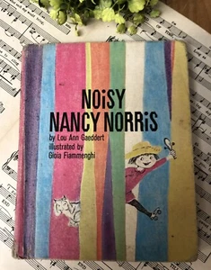 Vintage 60s Book - Noisy Nancy Norris - by Lou Ann Gaeddert AS IS - Picture 1 of 24