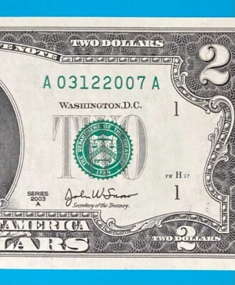 March 12, 2007 / 3 December 2007 : A 03122007 A BIRTHDAY NOTE $2 Two Dollar Bill - Image 1 of 3
