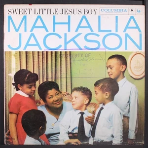 MAHALIA JACKSON: sweet little jesus boy COLUMBIA 12" LP 33 RPM - Imagen 1 de 2