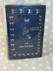 Fish-tails and some true ones. 100% Original Super Rare Fishing Book 1st ED 1897 - Picture 1 of 13