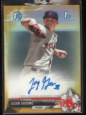 2017 Bowman Chrome Jay Jason Groome Gold Refractor Ref Auto Autograph /50 - Image 1 of 2