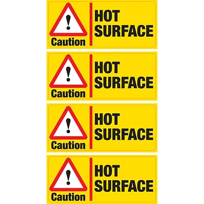 PRINTWHIZZ 4 x Caution Hot Surface Vinyl Sticker Hazard Health and Safety Business Shop