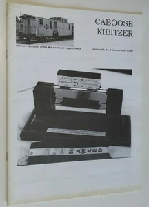 Caboose Kibitzer NMRA Summer 2002 Model Railroad Allegheny Eastern A Story - Picture 1 of 2