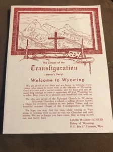 Vintage Brochure “The Chapel of the Transfiguration” Menors Ferry, Wyoming - Picture 1 of 4