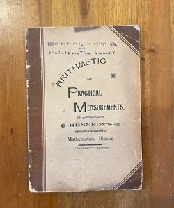 Arithmetic Of Practical Measurements 1892  Antique School Book San Luis Obispo - Bild 1 von 10