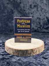 Fortress of the Muslim Invocations From the Quran and Sunnah - Islamic books