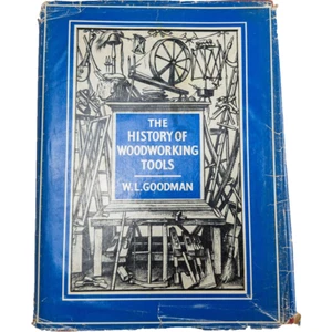 Die Geschichte der Holzbearbeitungswerkzeuge von W. L. Goodman - Vintage HC 1972 G. Bell & Sons - Bild 1 von 23