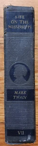The Complete Works of Mark Twain, LIFE ON THE MISSISSIPPI 1917, Authorized Ed. - Imagen 1 de 5