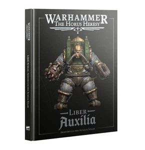 Warhammer: The Horus Heresy: Liber Auxilia: Armeebuch der Auxilia Solar DE (31-1 - Bild 1 von 3