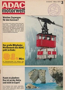 Zeitschrift ADAC Motorwelt Heft 3 März 1970 Erfahrungen Fiat 125 Ford 17M Opel - Bild 1 von 2