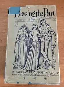 Dressing The Part, Geschichte des Kostüms für Theater 1938 von Fairfax, Pasadena - Bild 1 von 11