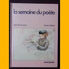 La Semaine Du Poete Jean Pierre Lacot Denise Leblanc 1979