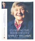 Williams, Shirley Climbing The Bookshelves : The Autobiography Of Shirley Willia