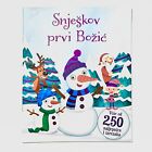 Croatia KIDS Book Snješkov Prvi Božić - Stickers Hrvatska Knjiga Brand New