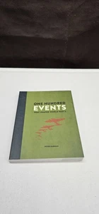 One Hundred Events that Shaped World War II, by Peter Darman - Imagen 1 de 7