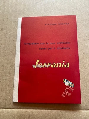 Manuale Fotografia Ferrania di Alfredo Ornano Edizione Ottobre  1953 - Immagine 1 di 4