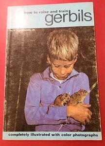 how to raise and train gerbils By D G Robinson, Jr Paperback - Imagen 1 de 2