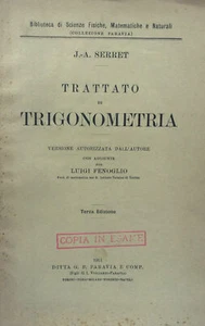 Trattato di trigonometria. Serret Paravia 1911 Serret, J.A. 1911 - Imagen 1 de 1