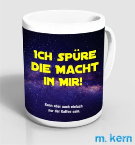 Tassen Spüre die Macht 9,5 cm Kaffee Spruch Star Büro Becher Keramik - Bild 1 von 1
