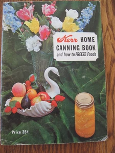 Vintage Kerr Home Canning Book 1965 Cookbook Recipe Book - Picture 1 of 12