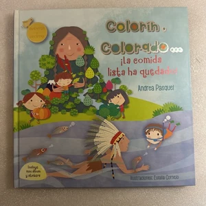 Colorin, Colorado…¡la Comida Lista Ha Quedado! - Bild 1 von 13
