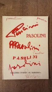 pasolini pasolini pasolini galleria d'arte il babuino catalogo con invito - Foto 1 di 4