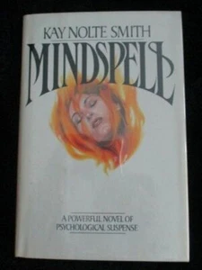 Kay Nolte Smith - MINDSPELL - 1st/1st - Bild 1 von 1