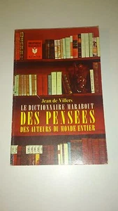 Jean de Vilers - Dictionnaire Marabout des pensées des auteurs du monde entier - Foto 1 di 2