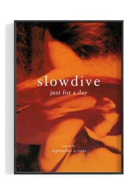 Slowdive 'Just For A Day' Poster, 2025 Poster - Wall Decor - Image 1 of 4