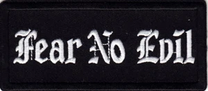 FEAR NO EVIL Bügelbild Aufnäher Spruch Biker  - Bild 1 von 1