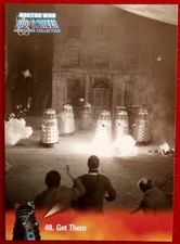 DR WHO - Big Screen Additions - Card #48 - GET THEM - Strictly Ink