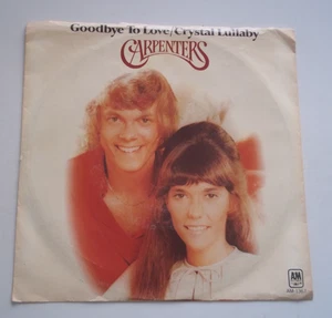 CARPENTERS - Goodbye To Love / Crystal Lullaby - 45 RPM 7" Record 1972 A&M w/ PS - Bild 1 von 6