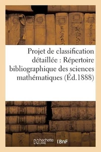 Projet de Classification Dtaille Pour Le Rpertoire Bibliographique Des Sciences  - Picture 1 of 1