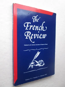 THE FRENCH REVIEW February 2000 American Association of Teachers of French V. 73 - Imagen 1 de 5