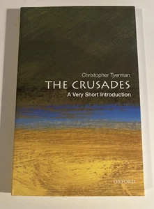 The Crusades: A Very Short Introduction (Ve... by Tyerman, Christopher Paperback - Picture 1 of 2