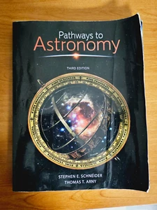 Pathways to Astronomy by Thomas Arny and Stephen Schneider (2011,... - Picture 1 of 4