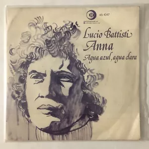 LUCIO BATTISTI -ANNA / AGUA AZUL, AGUA CLARA- 1974 SPANISH 7¨SINGLE PS POP ROCK - Picture 1 of 4